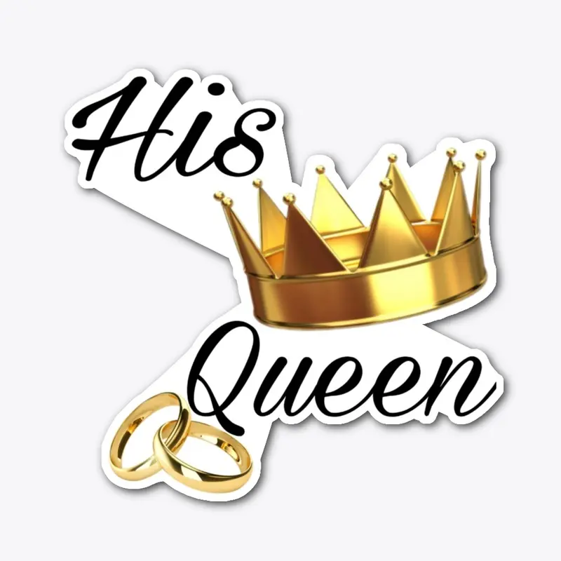 His Queen