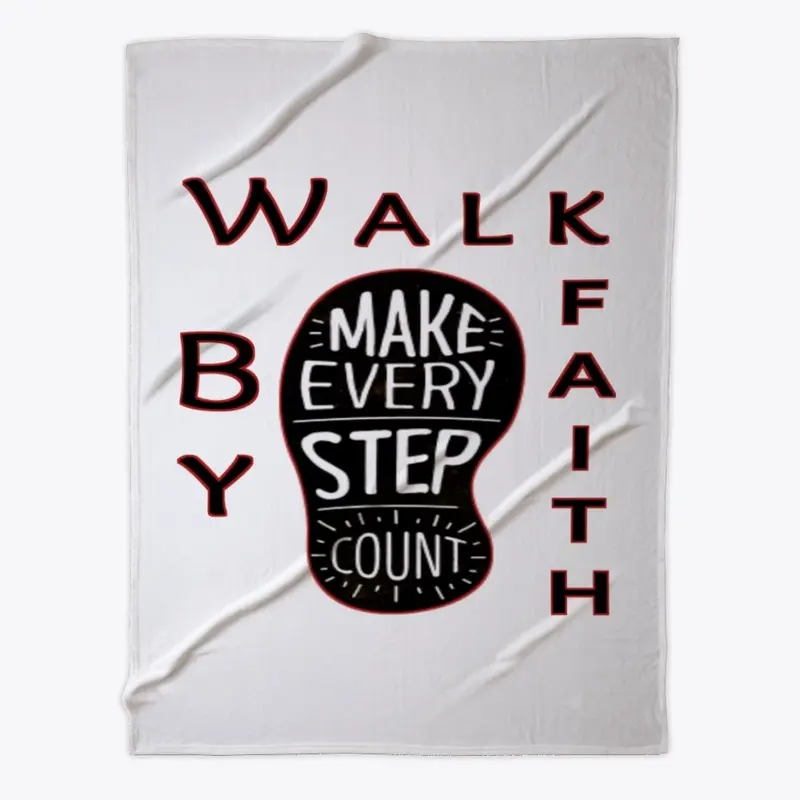 Walk by faith 